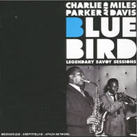 BlueBird : Legendary Savoy Sessions